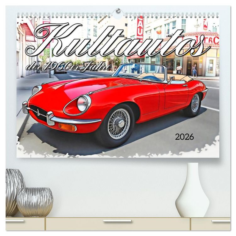 Produktbild: Kultautos der 1960er Jahre (hochwertiger Premium Wandkalender 2026 DIN A2 quer), Kunstdruck in Hochglanz