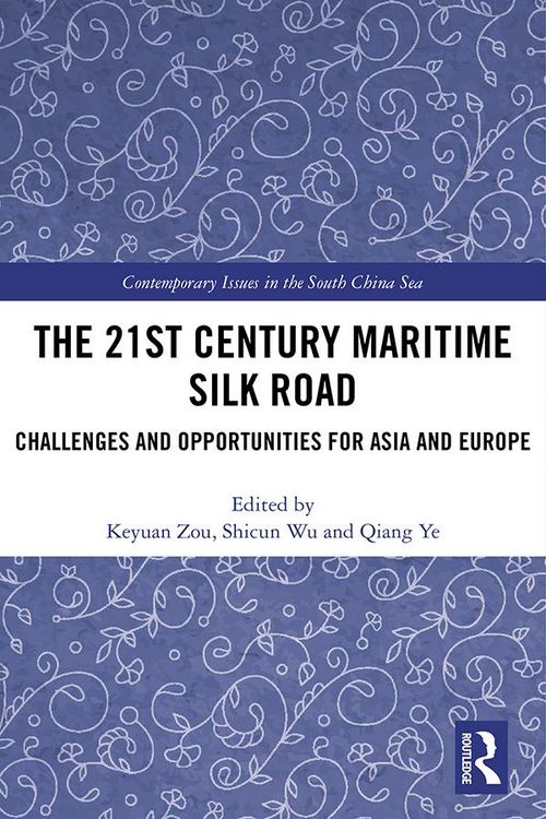 Produktbild: The 21st Century Maritime Silk Road