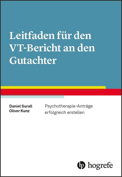 Produktbild: Leitfaden f&uuml;r den VT-Bericht an den Gutachter