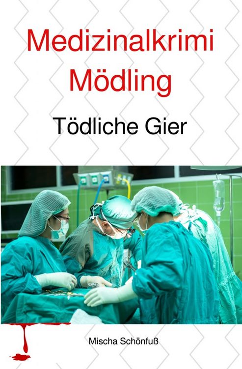 Produktbild: Medizinalkrimis aus M&ouml;dling / Medizinalkrimi M&ouml;dling