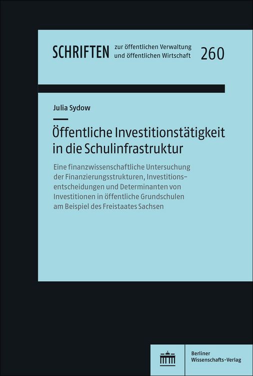 Produktbild: &Ouml;ffentliche Investitionst&auml;tigkeit in die Schulinfrastruktur