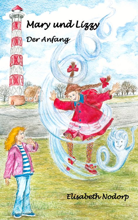 Produktbild: Mary und Lizzy. Der Anfang