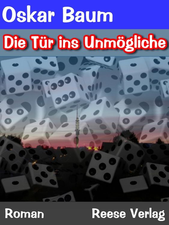 Produktbild: Die T&uuml;r ins Unm&ouml;gliche