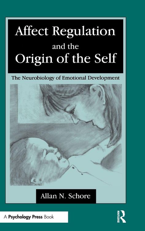 Produktbild: Affect Regulation and the Origin of the Self