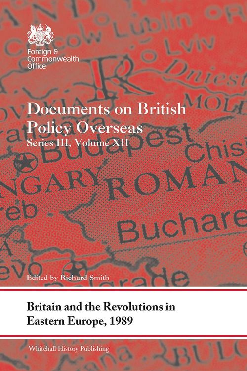 Produktbild: Britain and the Revolutions in Eastern Europe, 1989
