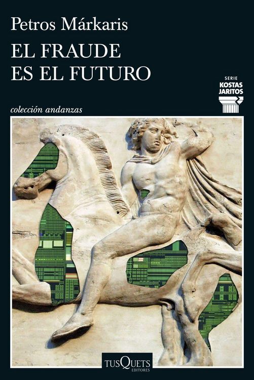 Produktbild: El fraude es el futuro (Serie Kostas Jaritos 17)