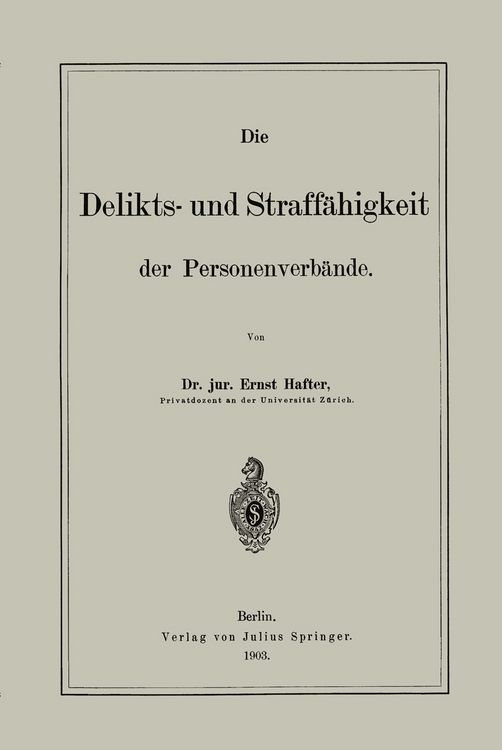 Produktbild: Die Delikts- und Straff&auml;higkeit der Personenverb&auml;nde