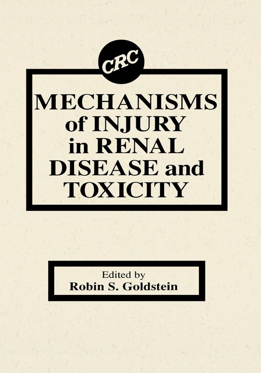 Produktbild: Mechanisms of Injury in Renal Disease and Toxicity