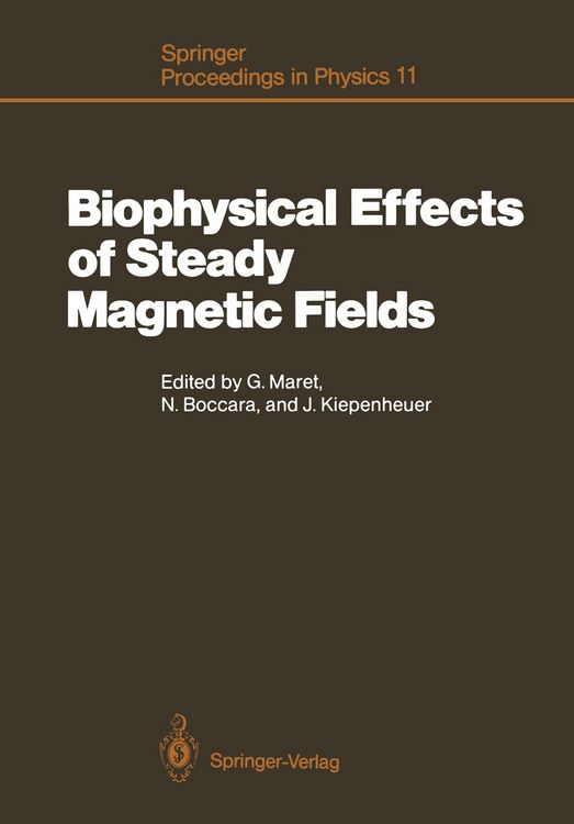 Produktbild: Biophysical Effects of Steady Magnetic Fields