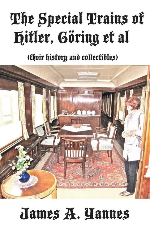 Produktbild: The Special Trains of Hitler, G&ouml;ring et al
