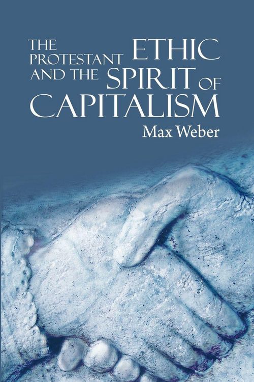 Produktbild: The Protestant Ethic and the Spirit of Capitalism