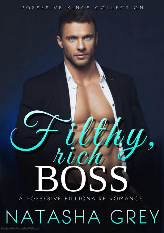 Produktbild: Filthy, Rich, Boss: A Possesive Billionaire Romance