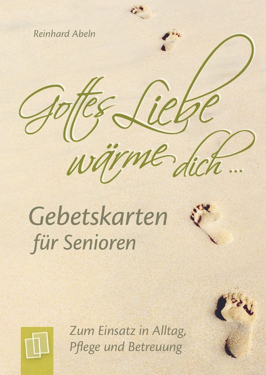 Produktbild: "Gottes Liebe w&auml;rme dich ..." - Gebetskarten f&uuml;r Senioren (Kartenspiel)