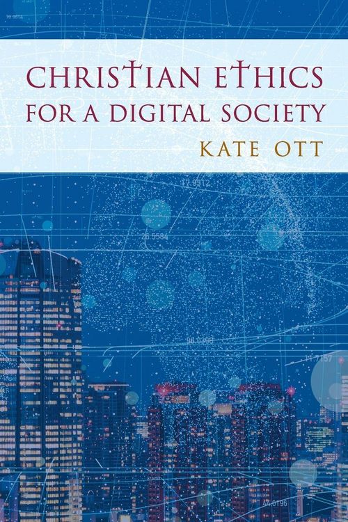 Produktbild: Christian Ethics for a Digital Society