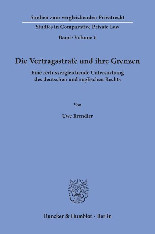 Produktbild: Die Vertragsstrafe und ihre Grenzen.