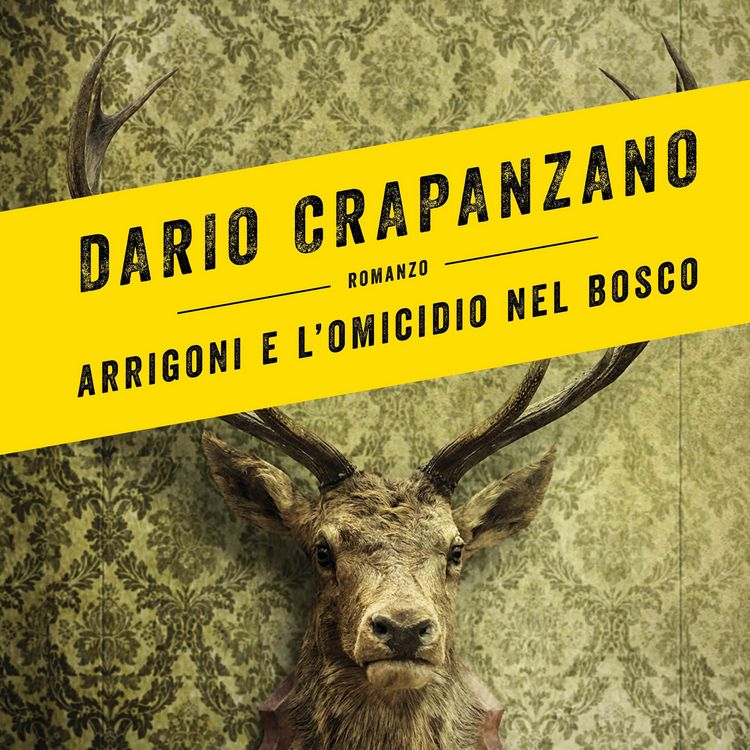 Produktbild: Arrigoni e l'omicidio nel bosco