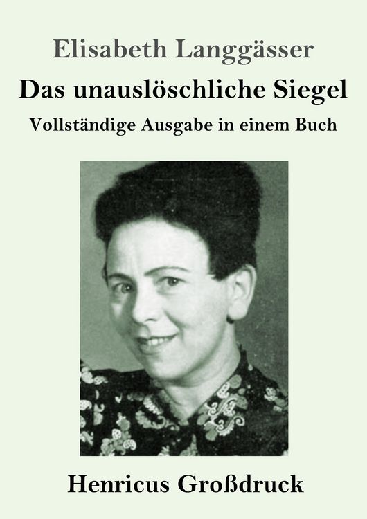 Produktbild: Das unausl&ouml;schliche Siegel (Gro&szlig;druck)
