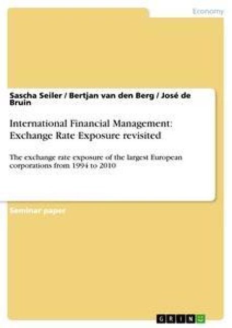 Produktbild: International Financial Management: Exchange Rate Exposure revisited