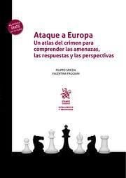 Produktbild: Ataque a Europa. Un atlas del crimen para comprender las amenazas, las respuestas y las perspectivas