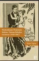 Produktbild: Modernlesme Projesinin Mekani Taksim Belediye Gazinosu 1939-1967