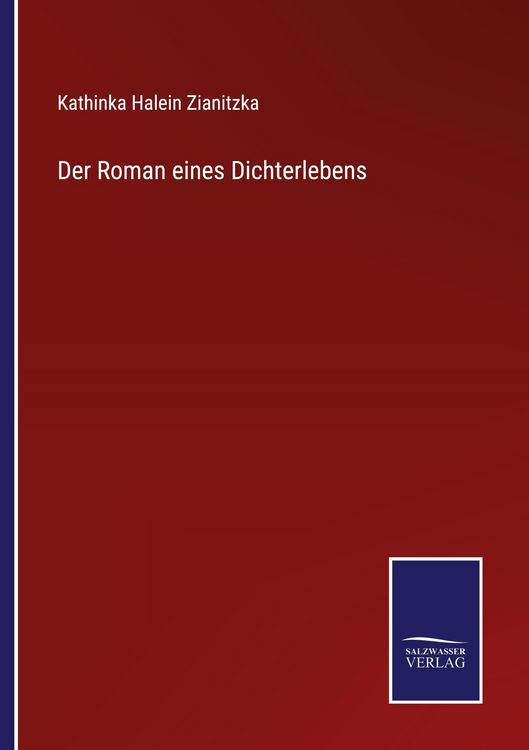 Produktbild: Der Roman eines Dichterlebens