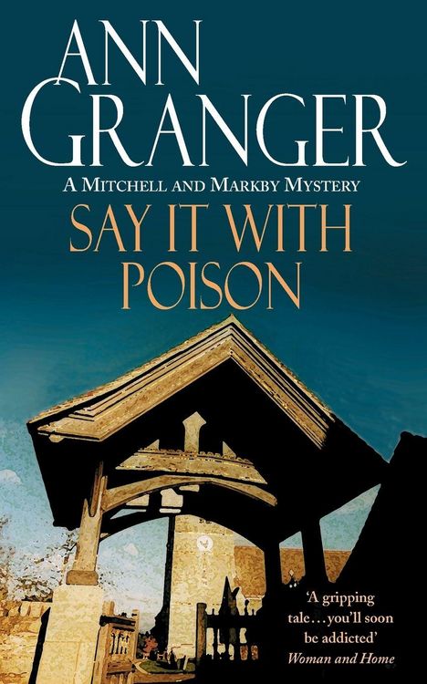 Produktbild: Say it with Poison (Mitchell & Markby 1)