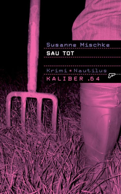 Bild vom Artikel Sau tot vom Autor Susanne Mischke