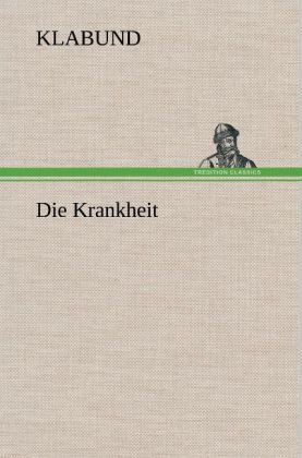 Produktbild: Die Krankheit