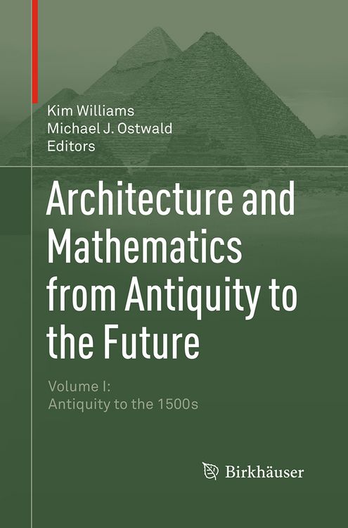 Produktbild: Architecture and Mathematics from Antiquity to the Future