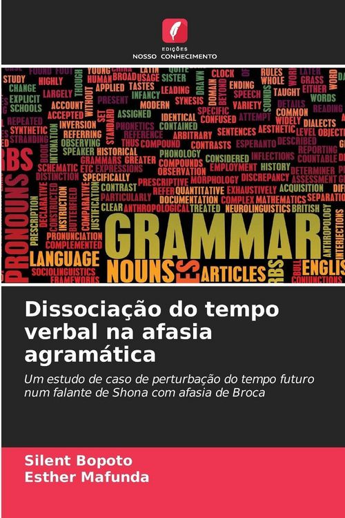 Produktbild: Dissocia&ccedil;&atilde;o do tempo verbal na afasia agram&aacute;tica