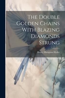 Produktbild: The Double Golden Chains With Blazing Diamonds Strung