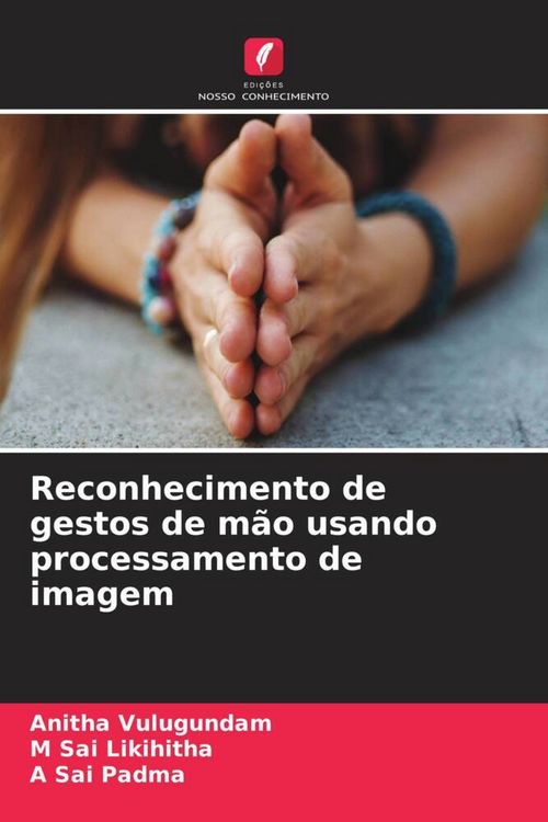 Produktbild: Reconhecimento de gestos de m&atilde;o usando processamento de imagem