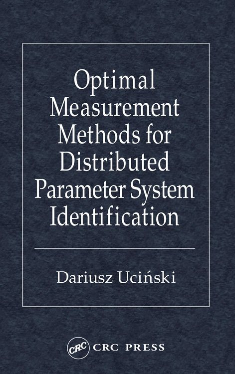 Produktbild: Optimal Measurement Methods for Distributed Parameter System Identification