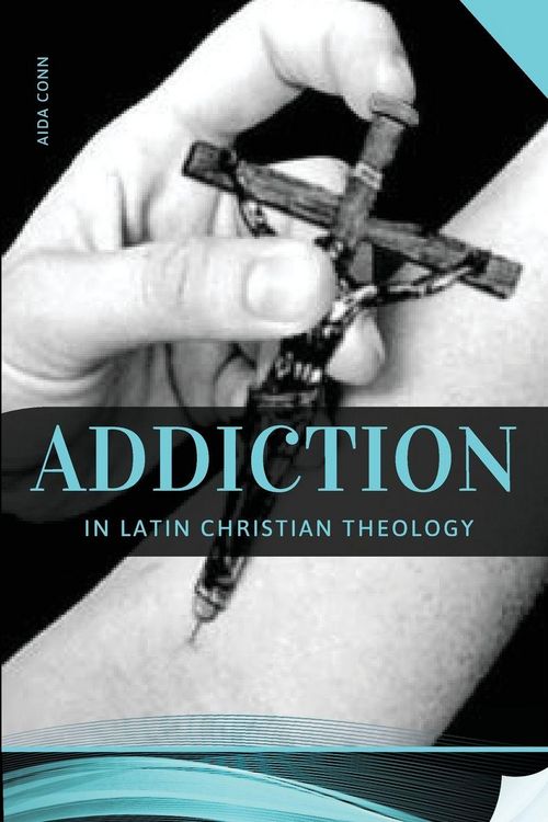 Produktbild: Addiction in Latin Christian Theology