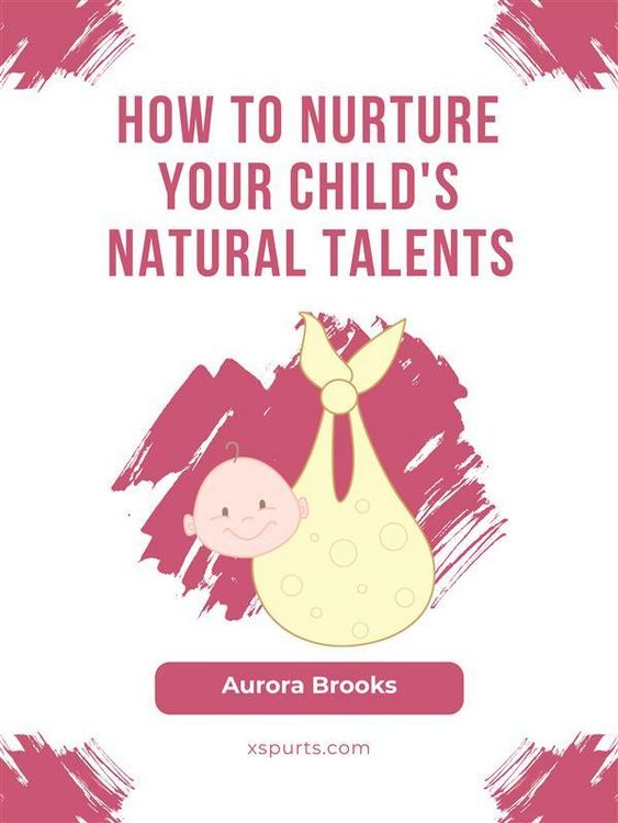 Produktbild: How to Nurture Your Child's Natural Talents