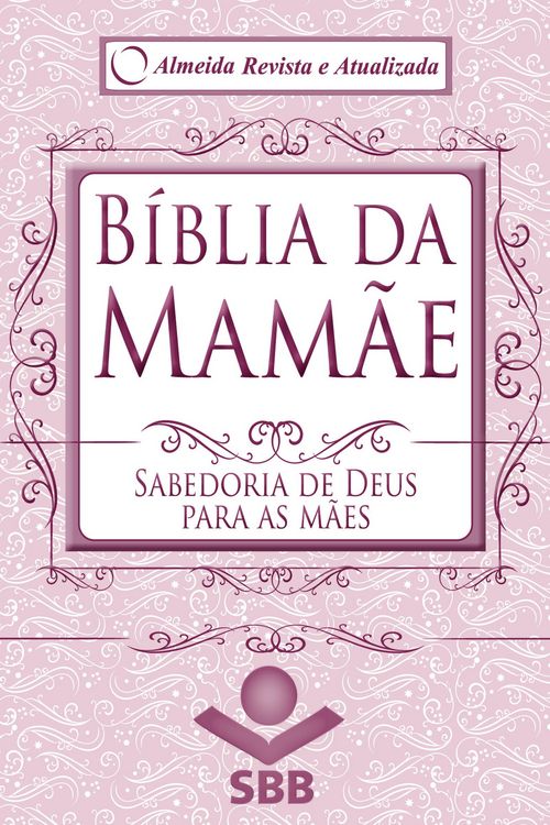 Produktbild: B&iacute;blia da Mam&atilde;e - Almeida Revista e Atualizada