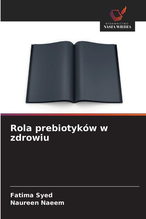 Produktbild: Rola prebiotyk&oacute;w w zdrowiu