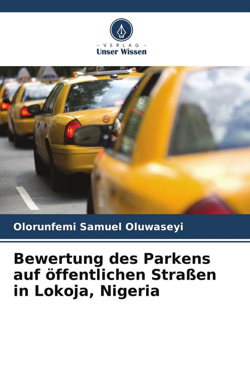 Produktbild: Bewertung des Parkens auf &ouml;ffentlichen Stra&szlig;en in Lokoja, Nigeria