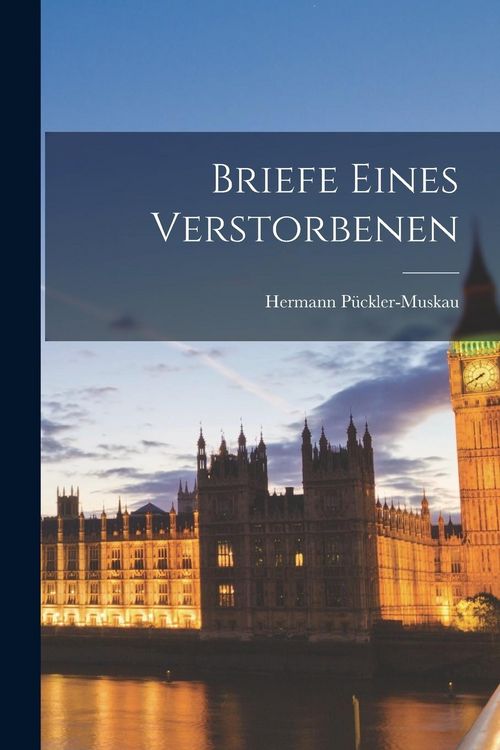 Produktbild: Briefe Eines Verstorbenen