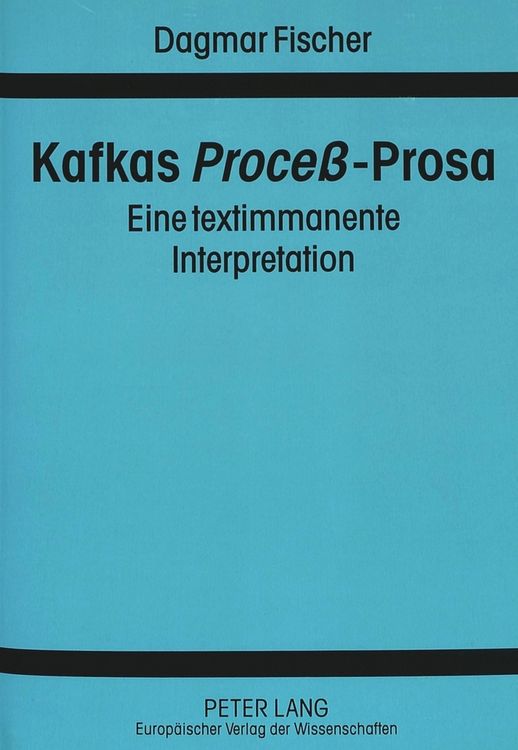 Produktbild: Kafkas &laquo;Proce&szlig;&raquo;-Prosa