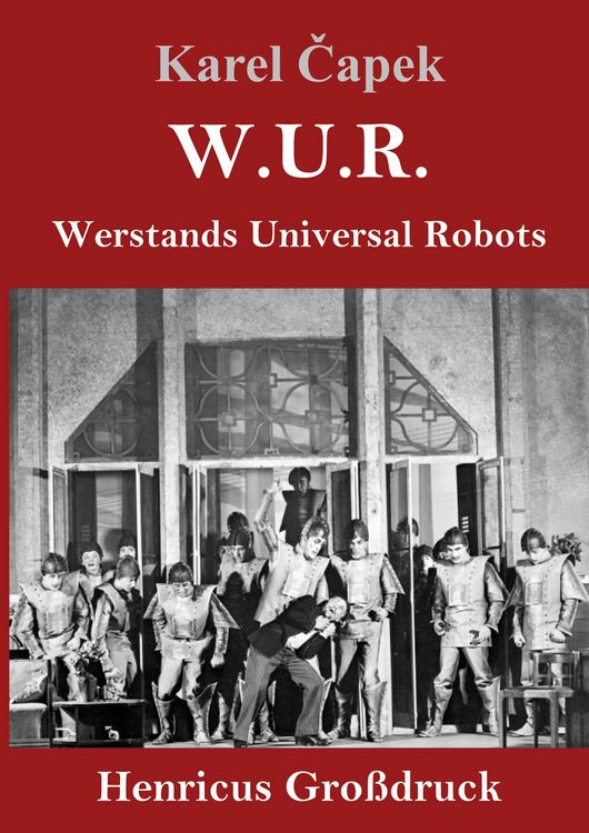 Produktbild: W.U.R. Werstands Universal Robots (Gro&szlig;druck)