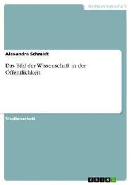 Produktbild: Das Bild der Wissenschaft in der &Ouml;ffentlichkeit