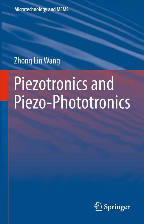 Produktbild: Piezotronics and Piezo-Phototronics