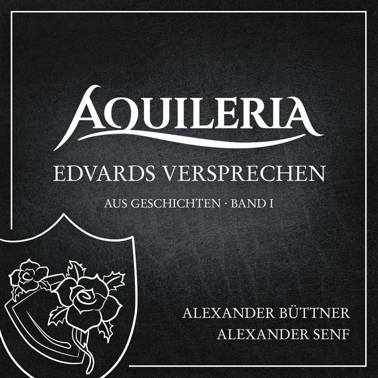 Produktbild: Edvards Versprechen (aus AQUILERIA &middot; Geschichten Band I)