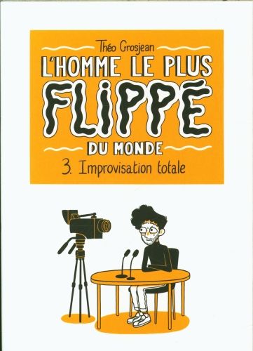 Produktbild: L'homme le plus flipp&eacute; du monde
