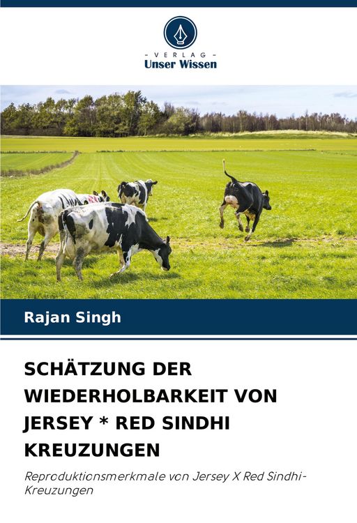 Produktbild: Sch&auml;tzung der Wiederholbarkeit von Jersey * Red Sindhi Kreuzungen