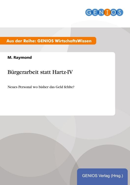 Produktbild: B&uuml;rgerarbeit statt Hartz-IV