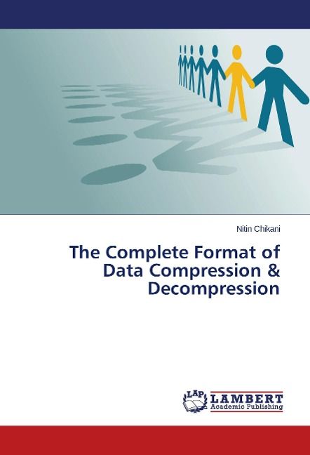 Produktbild: Chikani, N: Complete Format of Data Compression & Decompress
