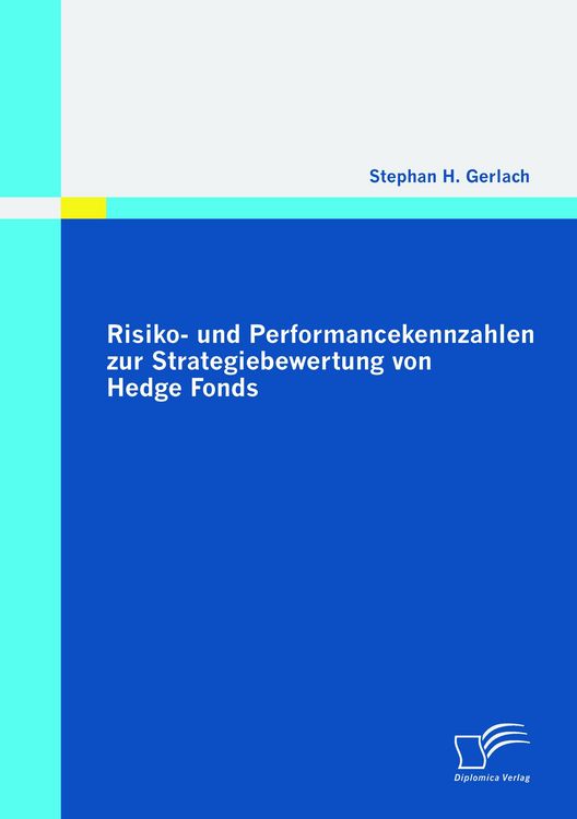 Produktbild: Risiko- und Performancekennzahlen zur Strategiebewertung von Hedge Fonds