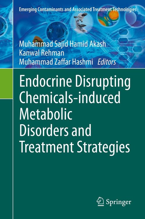 Produktbild: Endocrine Disrupting Chemicals-induced Metabolic Disorders and Treatment Strategies